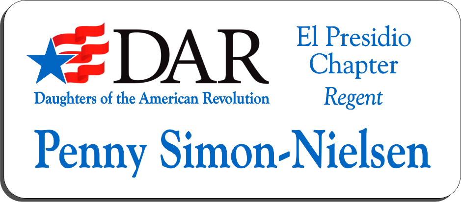 El Presidio Chapter NSDAR Name Badge - White w/ Color