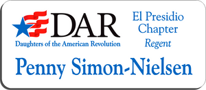 El Presidio Chapter NSDAR Name Badge - White w/ Color
