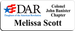 Load image into Gallery viewer, Colonel John Banister Chapter NSDAR Name Badge - White w/ Color
