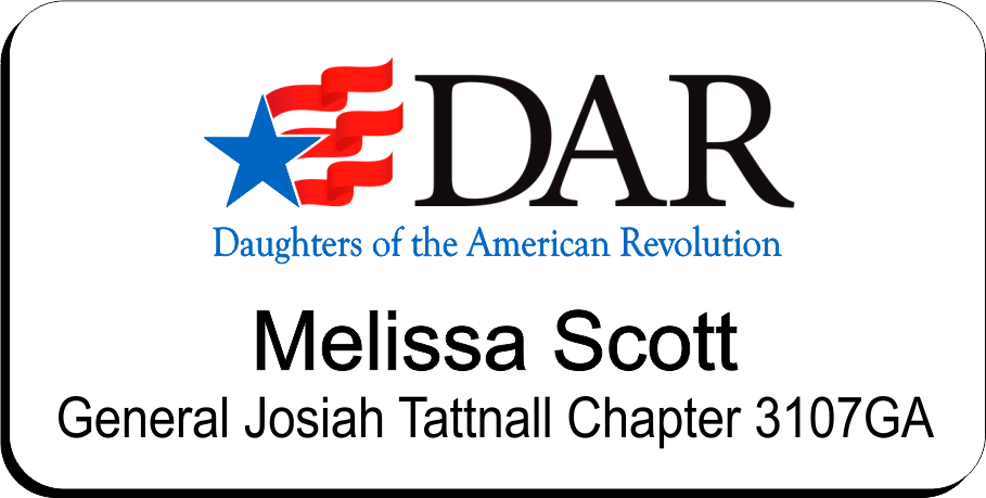 General Josiah Tattnall Chapter 3107GA NSDAR Name Badge - White w/ Color
