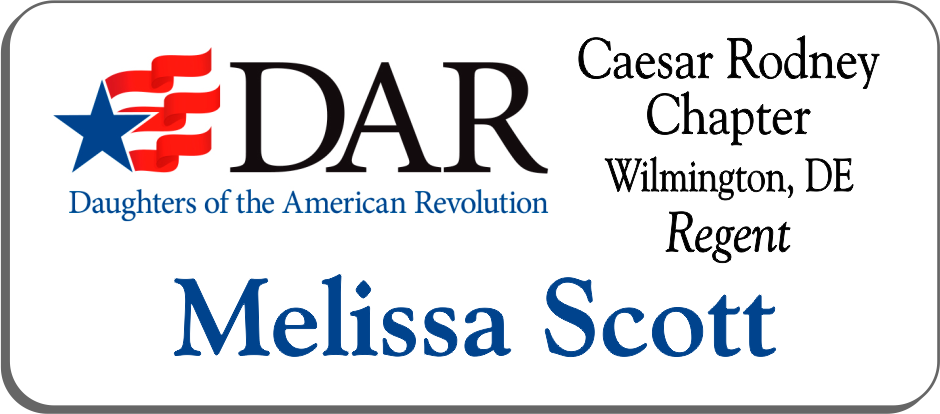 Caesar Rodney Chapter NSDAR Name Badge - White w/ Color