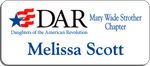 Load image into Gallery viewer, Mary Wade Strother Chapter NSDAR Name Badge - White w/ Color
