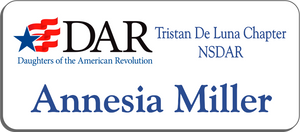 Tristan De Luna Chapter NSDAR Name Badge - White w/ Color